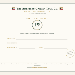 American Garden Tool Co. $75 gift certificate